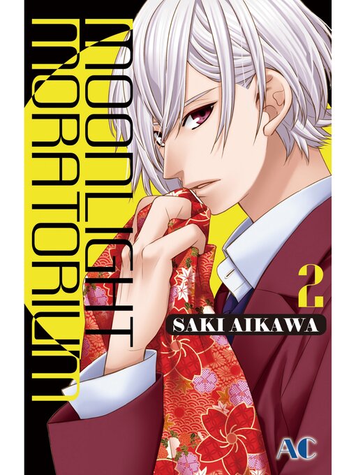 Title details for Moonlight Moratorium, Volume 2 by SAKI AIKAWA - Available